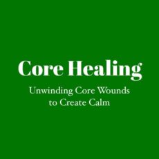 Core Healing – Series One