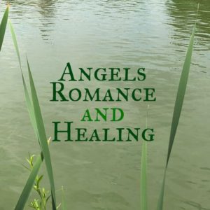 Angels, Romance and Healing (Mountain View) @ East West Bookshop MV | Mountain View | California | United States