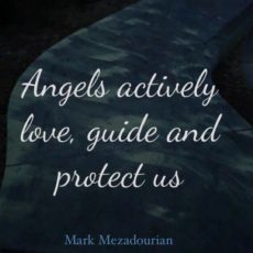 Angels Actively Help Us